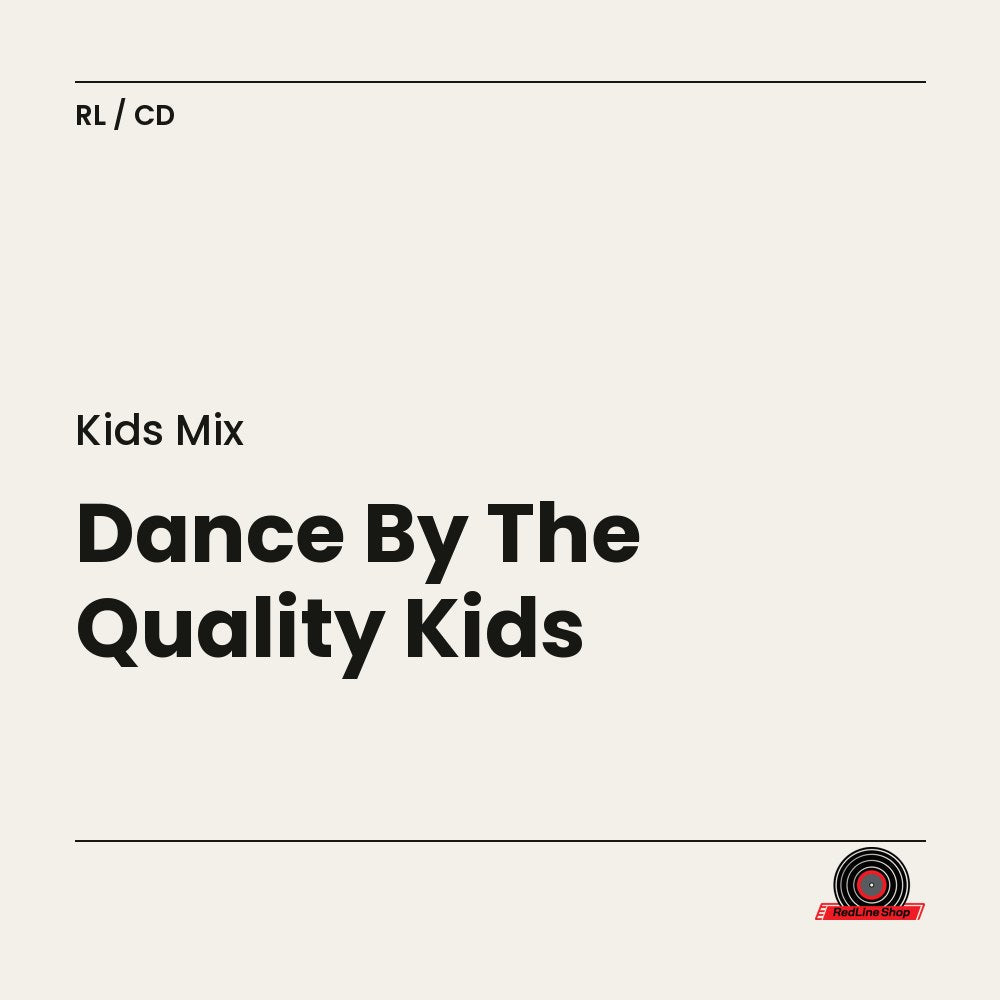 Kids Mix – Dance By The Quality Kids (CD, EN)
