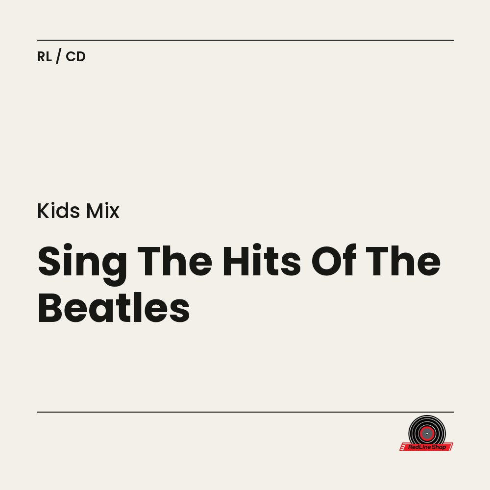 Kids Mix – Sing The Hits Of The Beatles (CD, EN)