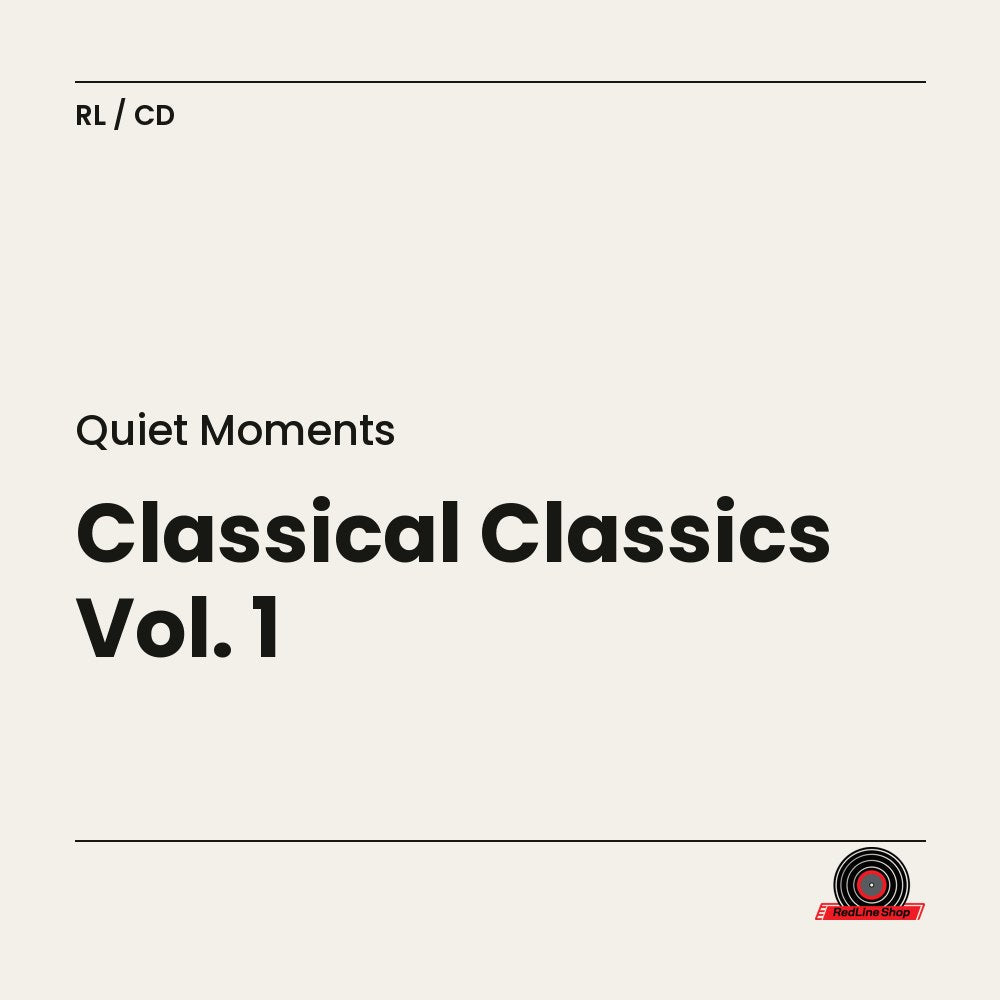 Quiet Moments – Classical Classics Vol. 1 (CD, EN)