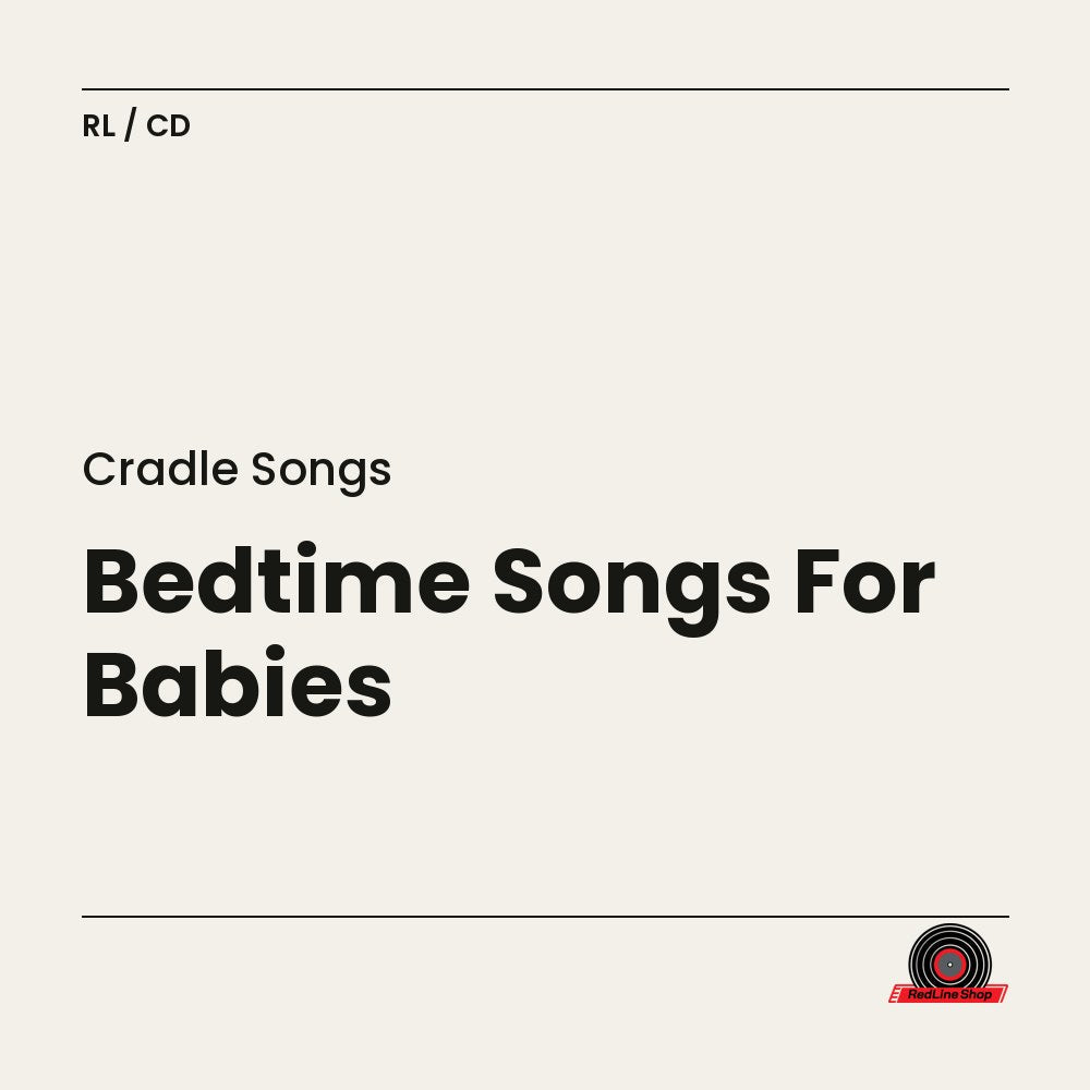 Cradle Songs – Bedtime Songs For Babies (CD, EN)