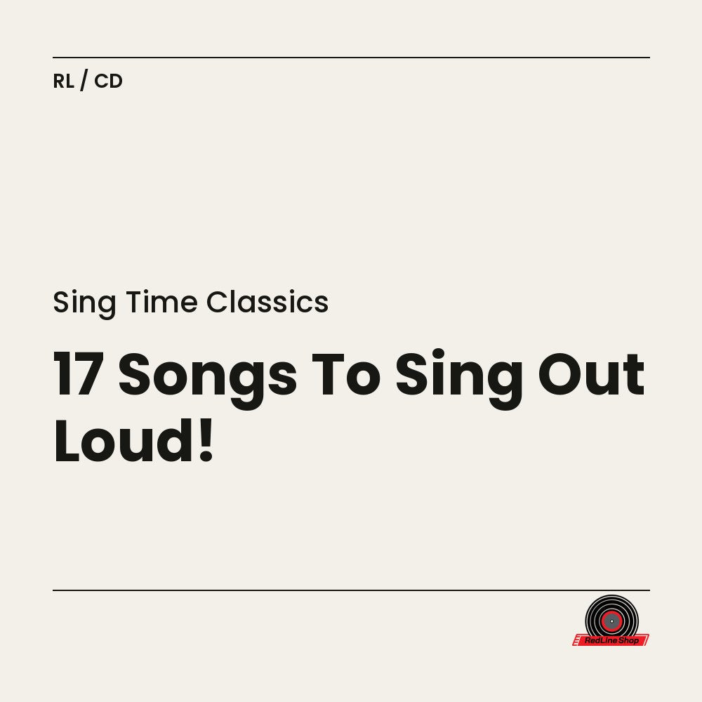 Sing Time Classics – 17 Songs To Sing Out Loud! (CD, EN)