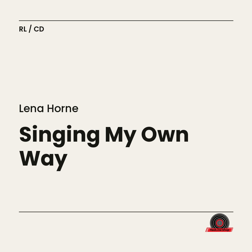 Lena Horne – Singing My Own Way (CD, EN)