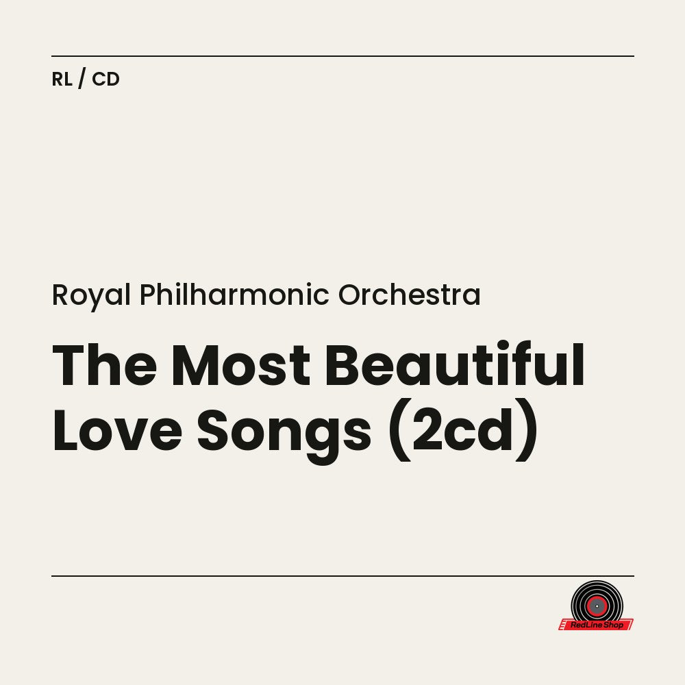 Royal Philharmonic Orchestra – The Most Beautiful Love Songs (2-disc CD, EN)