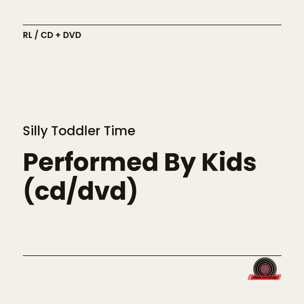 Silly Toddler Time – Performed By Kids (2-disc CD + DVD, EN)