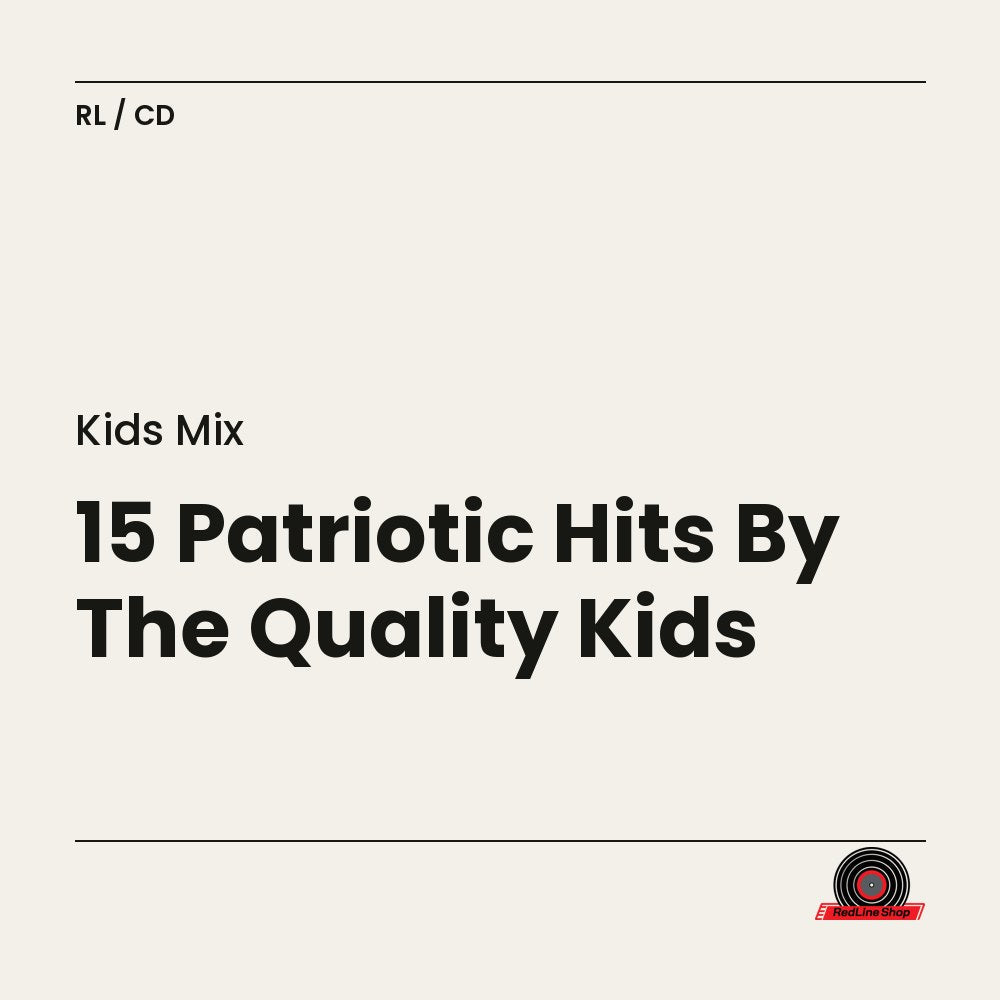Kids Mix – 15 Patriotic Hits By The Quality Kids (CD, EN)
