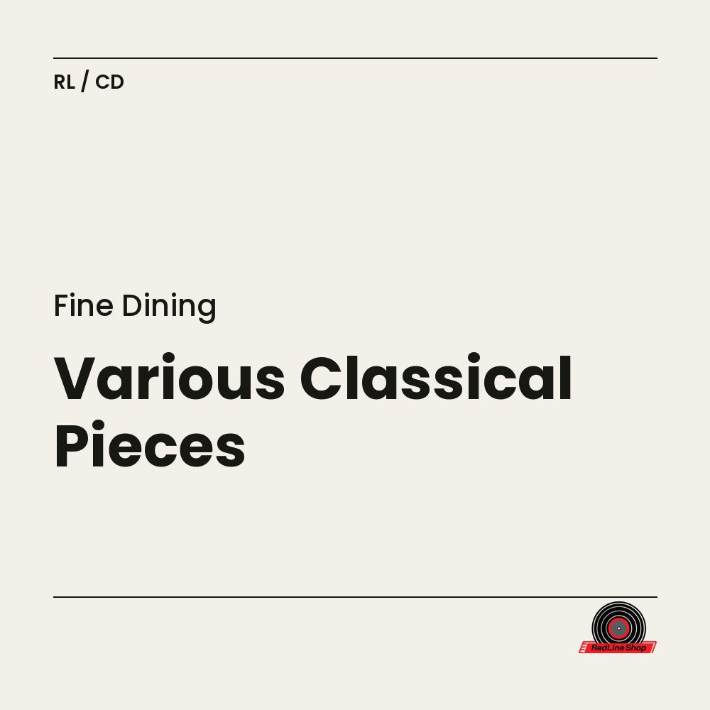 Fine Dining – Various Classical Pieces (CD, EN)
