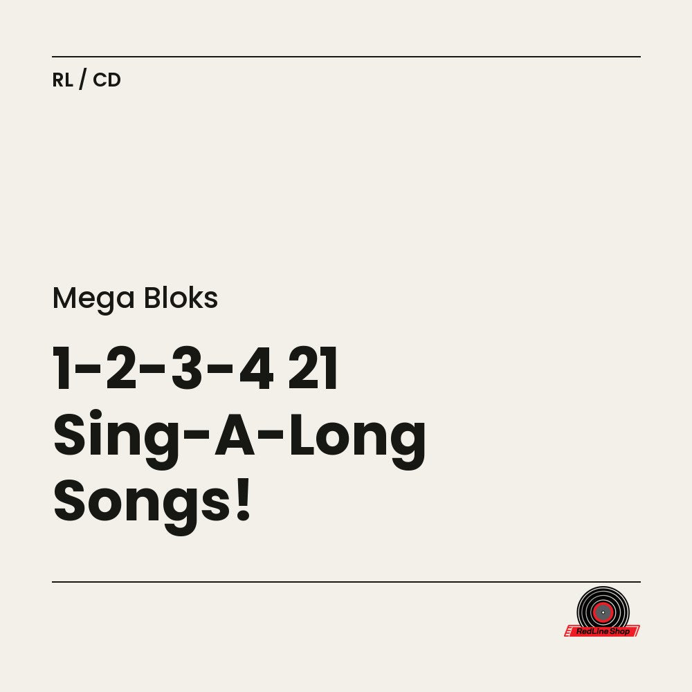 Mega Bloks – 1-2-3-4 21 Sing-A-Long Songs! (CD, EN)