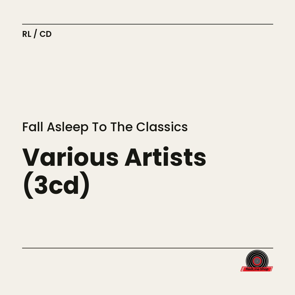 Fall Asleep To the Classics – Various Artists (3-disc CD, EN)