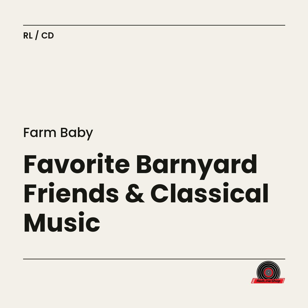 Farm Baby – Favorite Barnyard Friends & Classical Music (CD, EN)