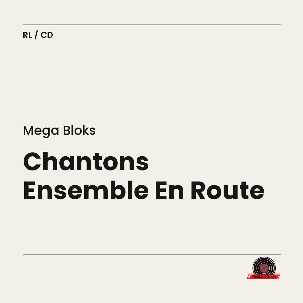 Mega Bloks – Chantons Ensemble En Route (CD, EN)
