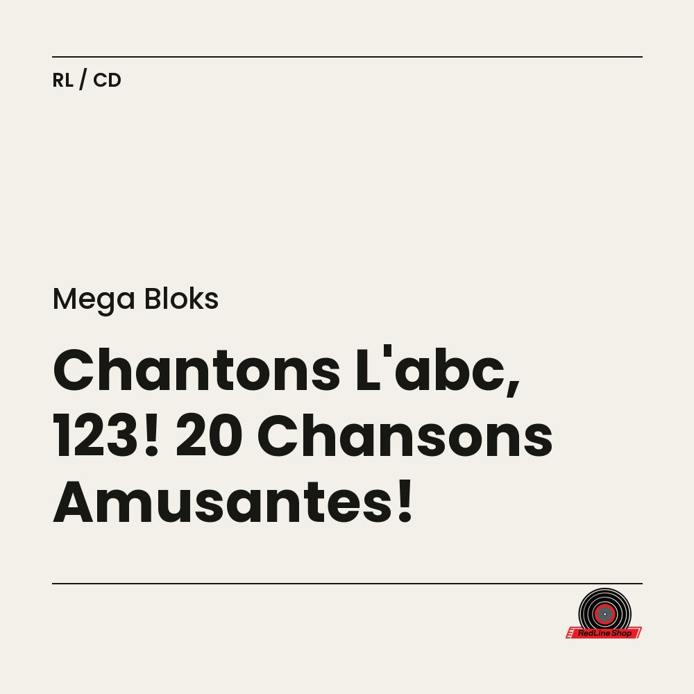 Mega Bloks – Chantons L'abc, 123! 20 Chansons Amusantes! (CD, EN)