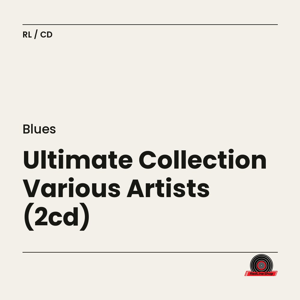 Blues – Ultimate Collection Various Artists (2-disc CD, EN)
