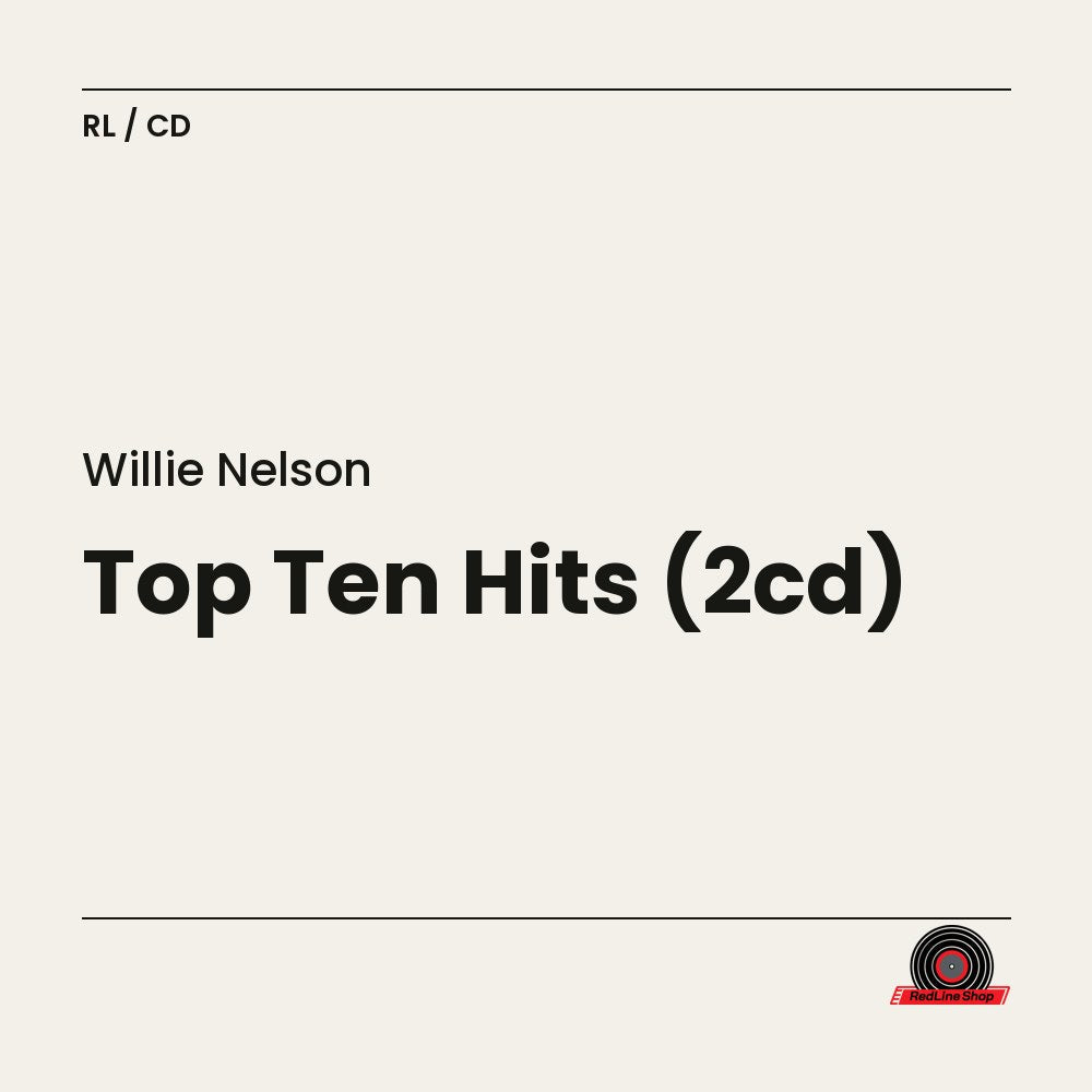 Willie Nelson – Top Ten Hits (2-disc CD, EN)