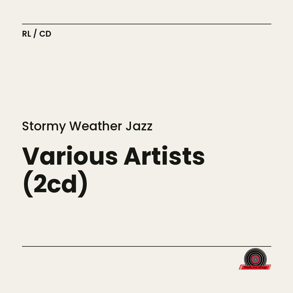 Stormy Weather Jazz – Various Artists (2-disc CD, EN)