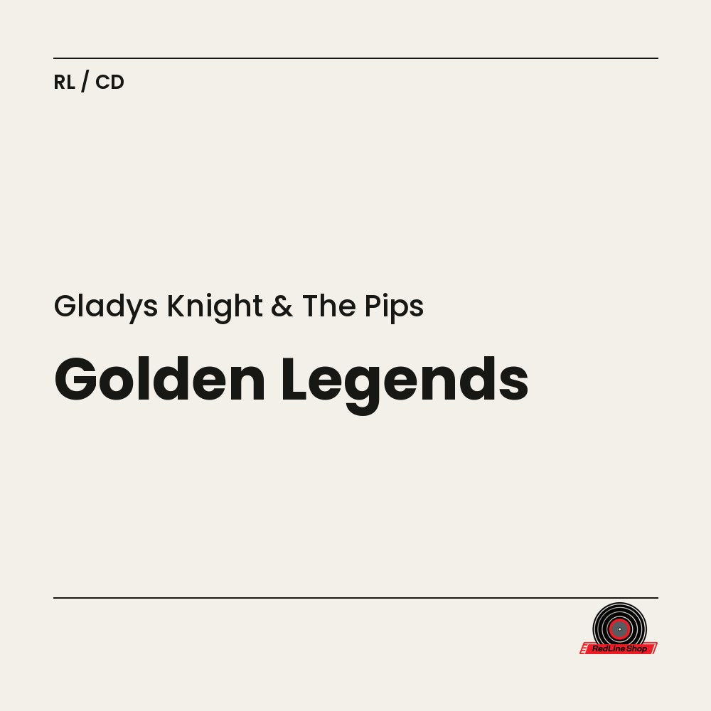 Gladys Knight & the Pips – Golden Legends (CD, EN)