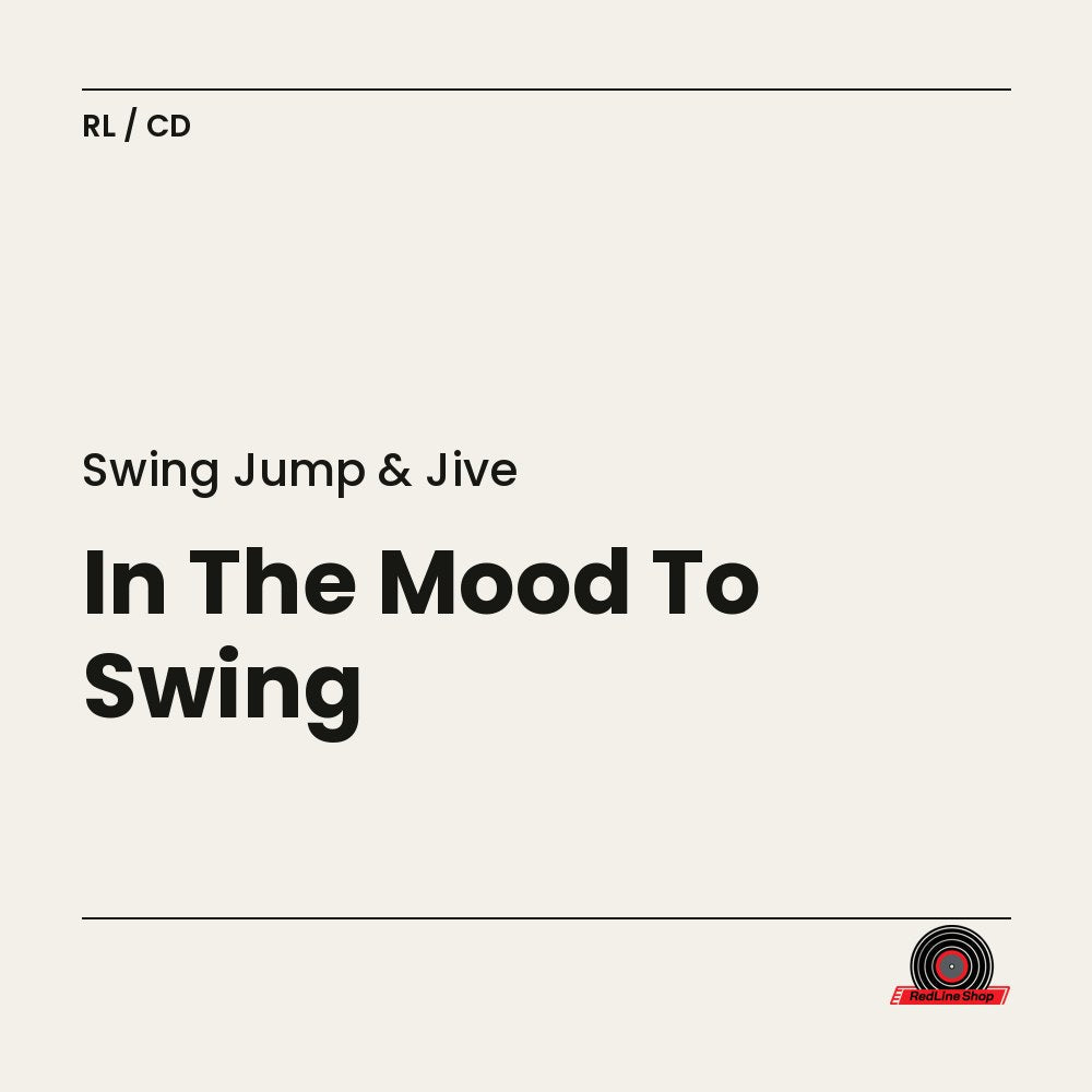 Swing Jump & Jive – In The Mood To Swing (CD, EN)