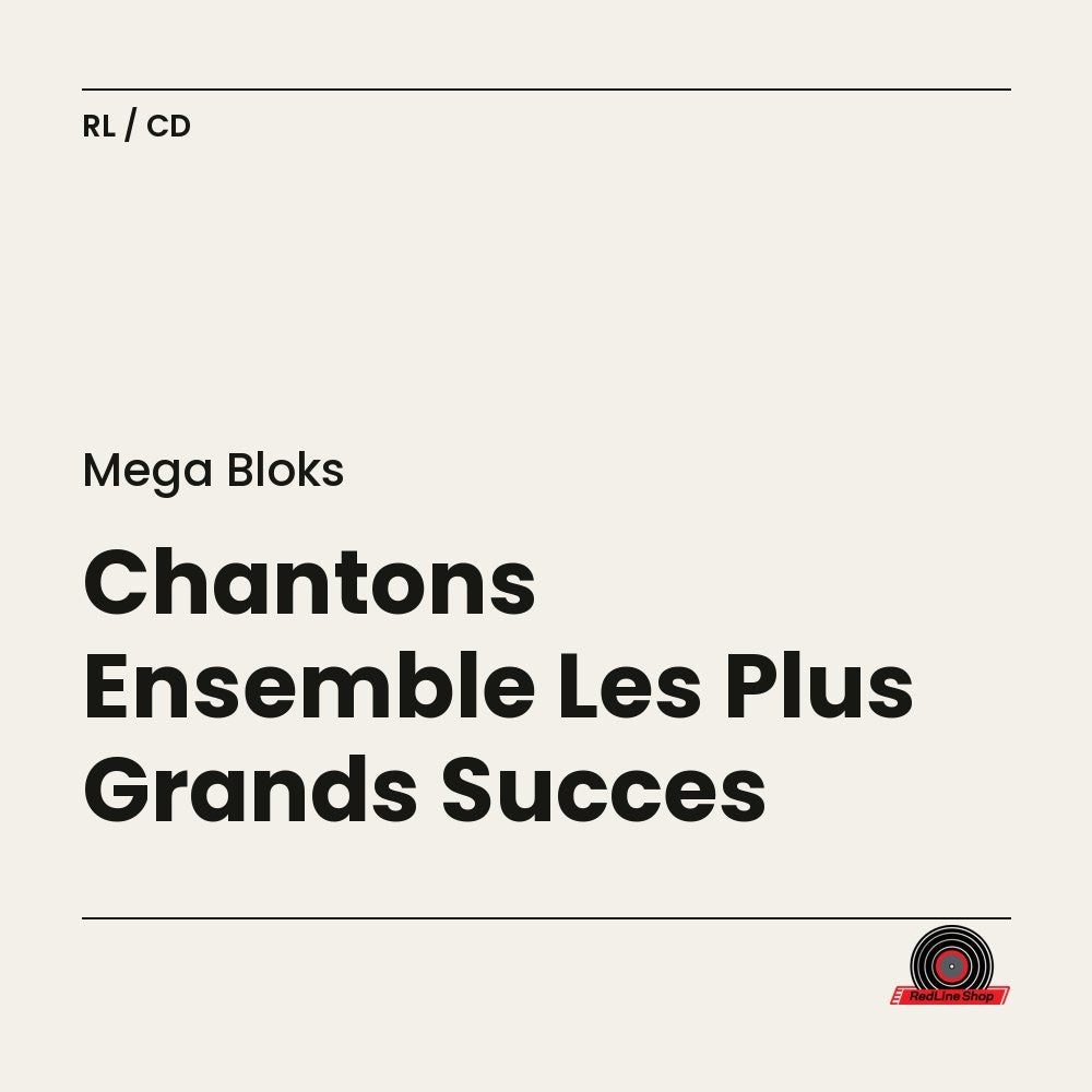 Mega Bloks – Chantons Ensemble Les Plus Grands Succes (CD, EN)