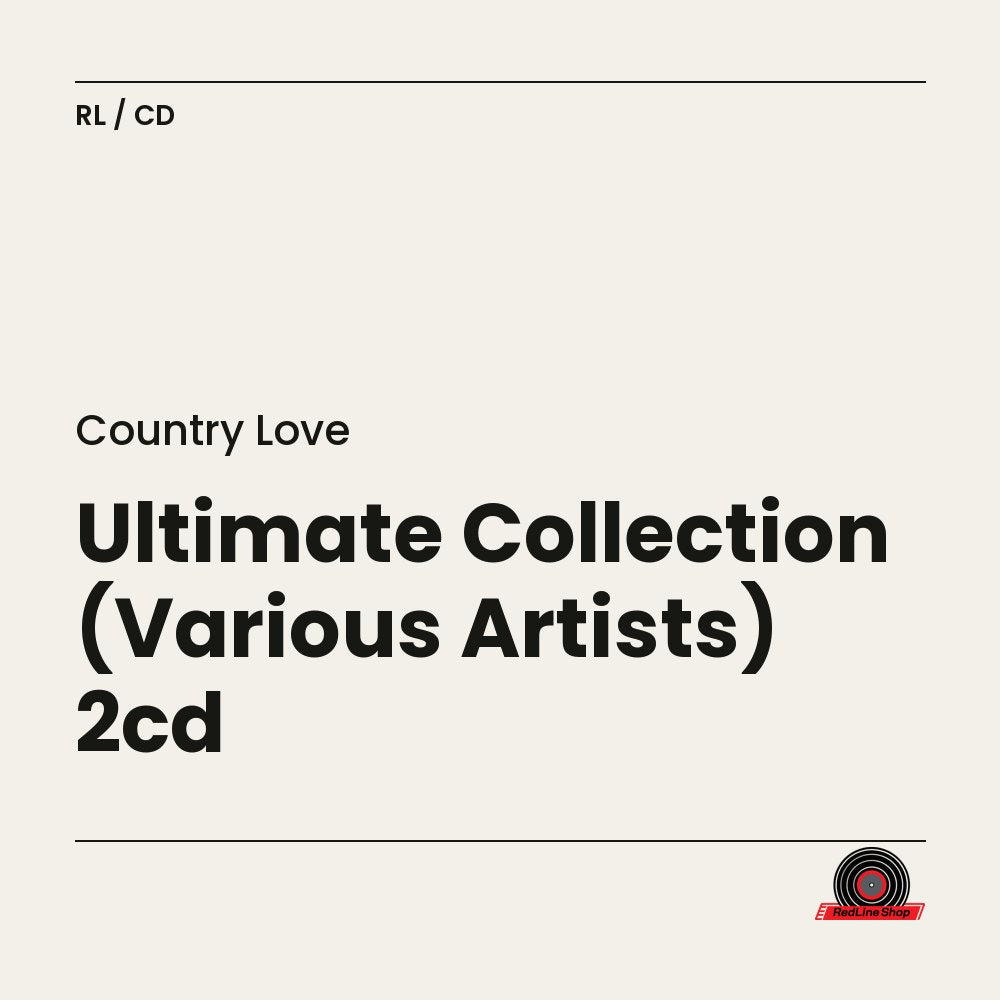 Country Love – Ultimate Collection (Various Artists) 2cd (2-disc CD, EN)