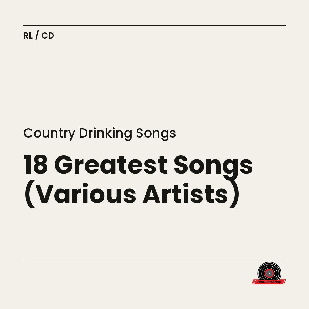 Country Drinking Songs – 18 Greatest Songs (Various Artists) (CD, EN)
