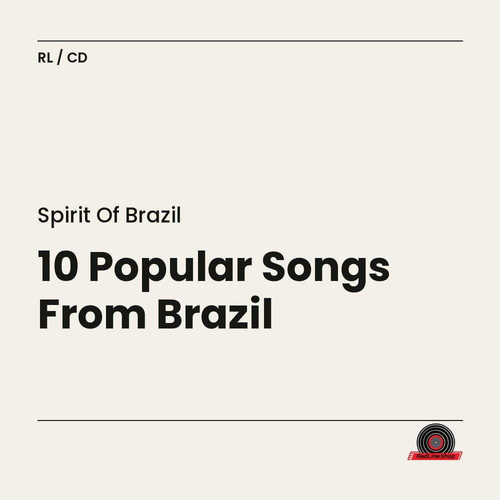 Spirit of Brazil – 10 Popular Songs From Brazil (CD, EN)