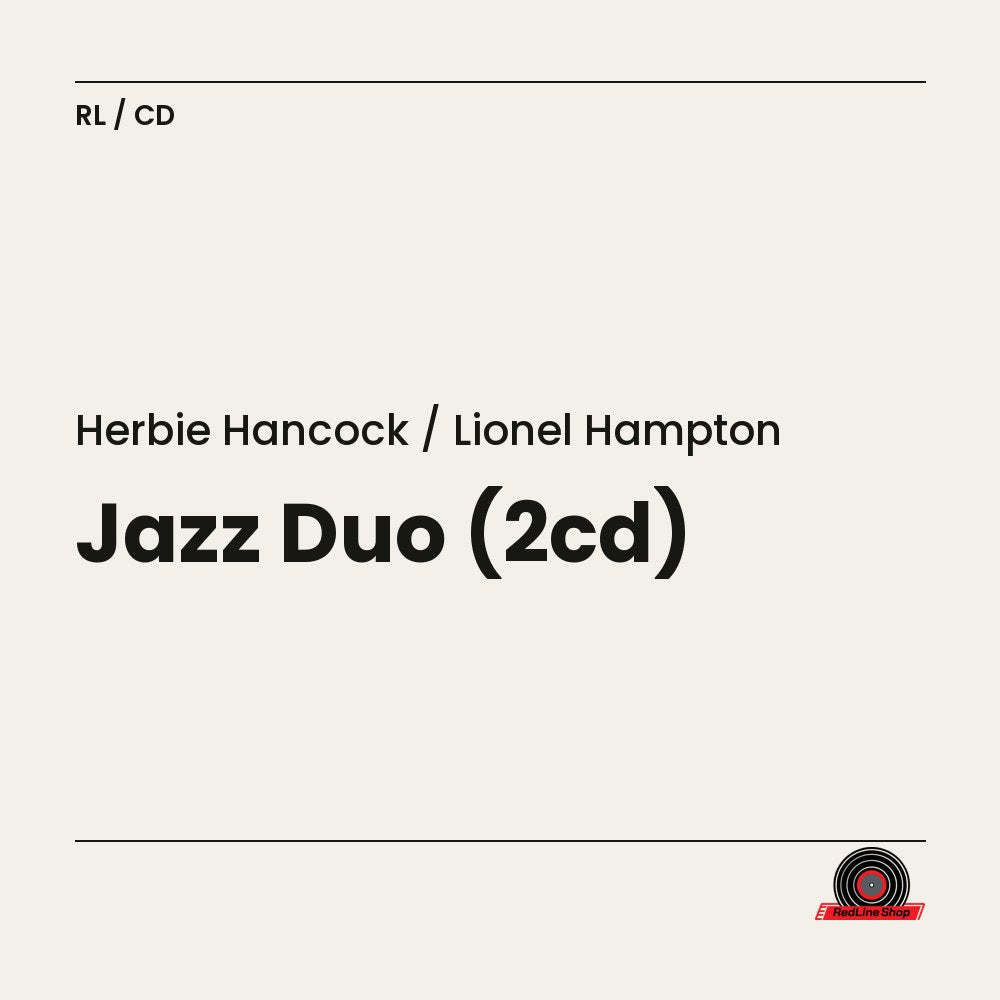 Herbie Hancock / Lionel Hampton – Jazz Duo (2-disc CD, EN)