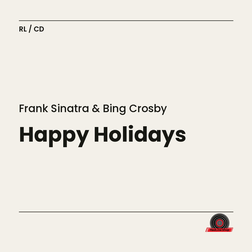 Frank Sinatra & Bing Crosby – Happy Holidays (CD, EN)