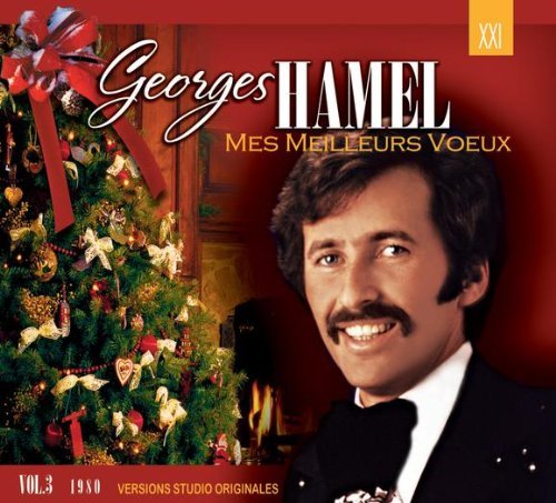 Georges Hamel – Mes Meilleurs Voeux (CD, VF)