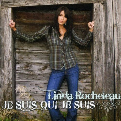Linda Rocheleau – Je Suis Qui Je Suis (CD, EN)