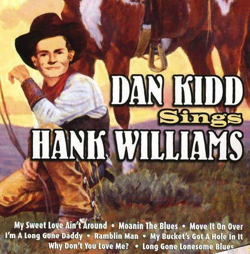 Dan Kidd – Sings Hank Williams (CD, EN)
