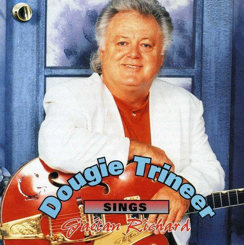 Dougie Trineer – Sings Gaetan Richard (CD, VF)