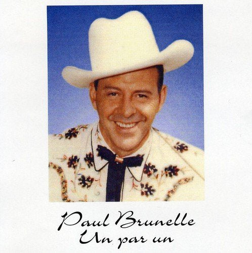 Paul Brunelle – Un Par Un (CD, VF)