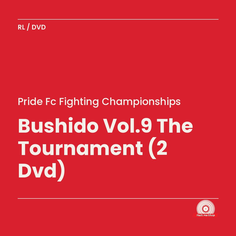 Pride Fc Fighting Championships – Bushido Vol.9 The Tournament (2-disc DVD, EN)