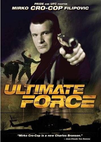 Ultimate Force – Mirko Cro-Cop Filipovic (DVD, EN)