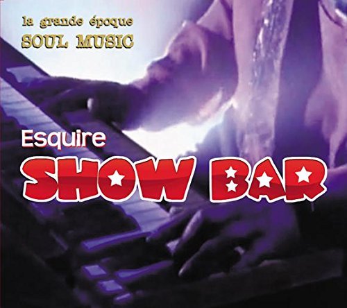 Esquire Show Bar – La Grande Epoque Soul Music (CD, EN)