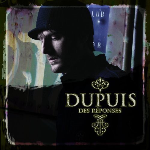 Dupuis – Des Reponses (CD, EN)