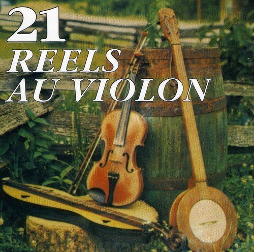 21 Reels au Violon (CD, VF)