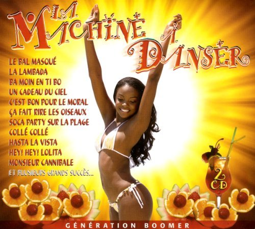 La Machine a Danser (2-disc CD, VF)