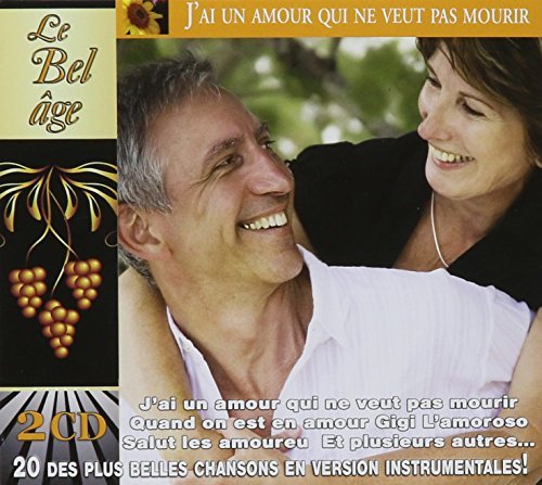 Le Bel Âge – Volume 3 J'ai Un Amour Qui Né Veut Pas (2-disc CD, VF)