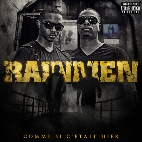 Rainmen – Comme Si C'etait Hier (CD, VF)