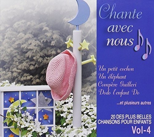 Chante avec Nous! – 20 Chansons Pour Enfants Volume 3 (2-disc CD, VF)