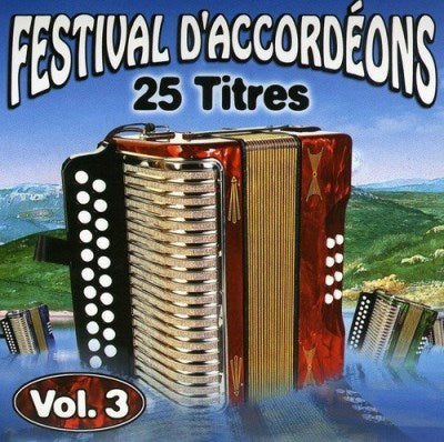Festival D'Accordeon – Volume 3 (CD, VF)