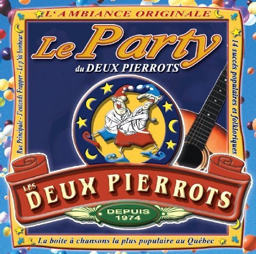Les Deux Pierrots – L'ambiance Originale (CD, VF)