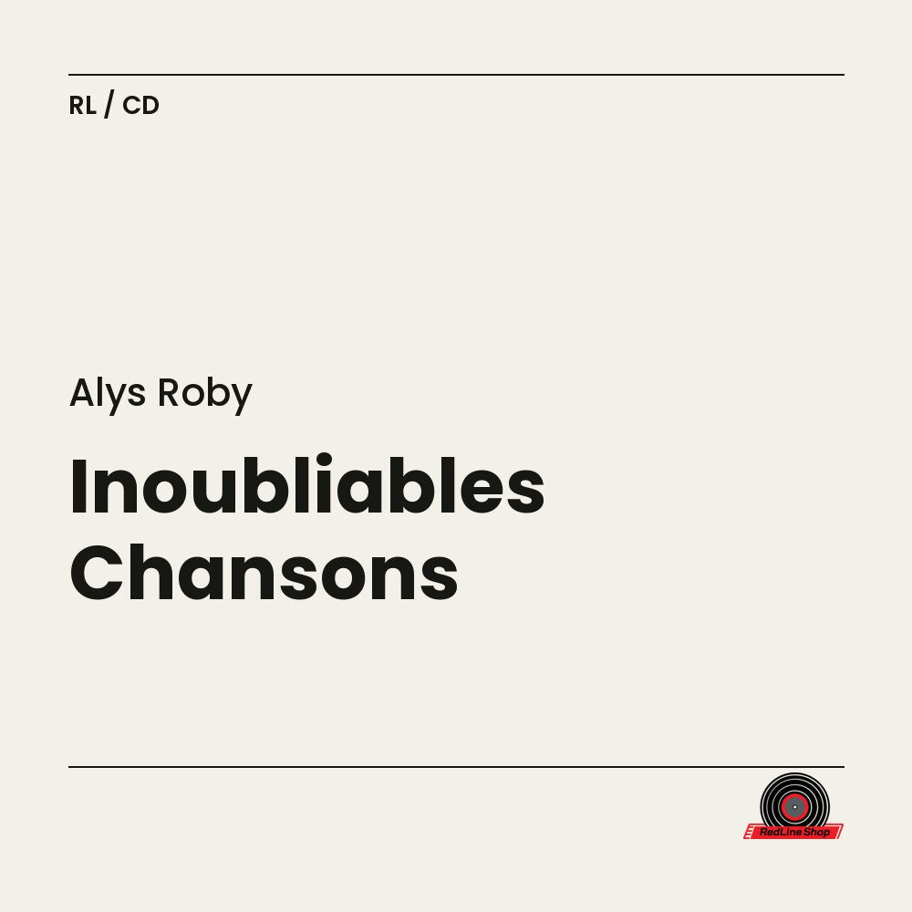 Alys Roby – Inoubliables Chansons (CD, VF)