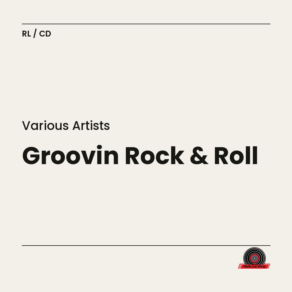Groovin Rock & Roll – Various Artists (CD, EN)