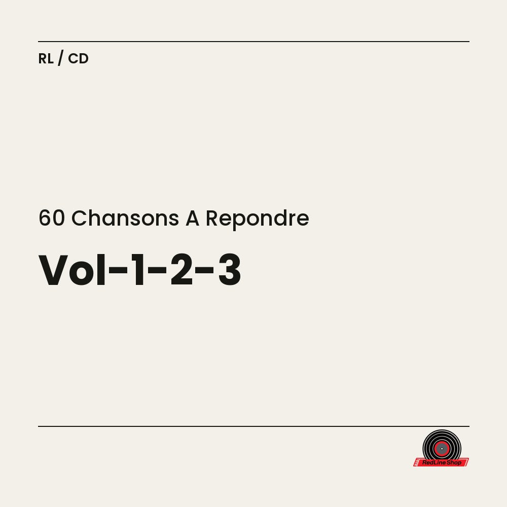 60 Chansons a Repondre – Vol-1-2-3 (3-disc CD, VF)