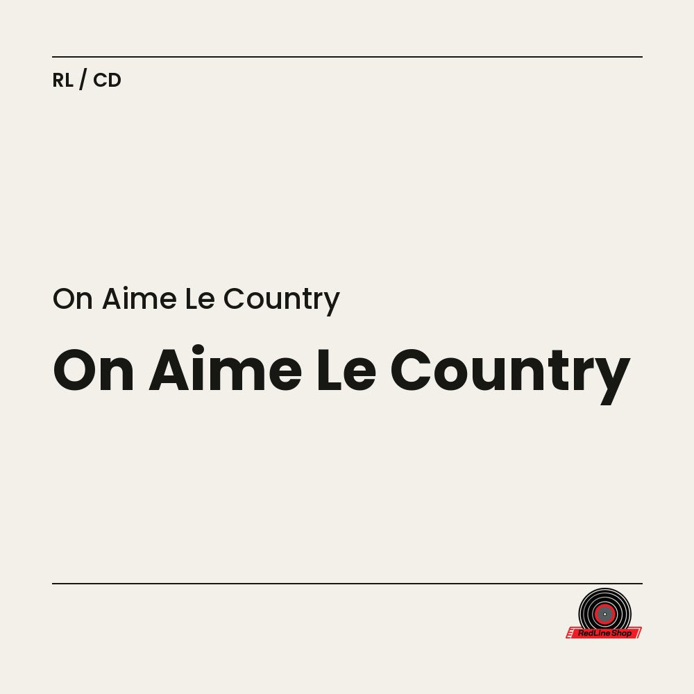On Aimé le Country (3-disc CD, VF)
