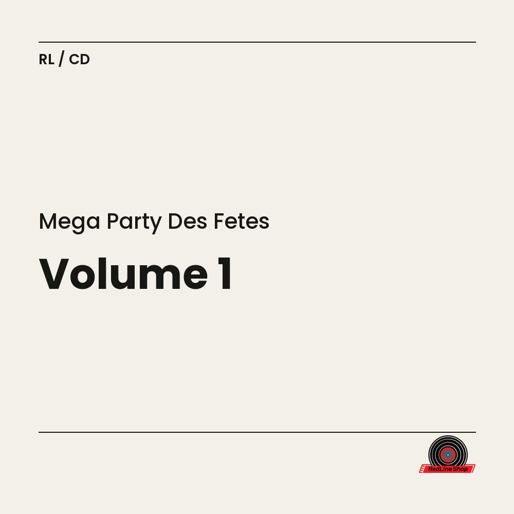 Mega Party des Fêtes – Volume 1 (3-disc CD, VF)