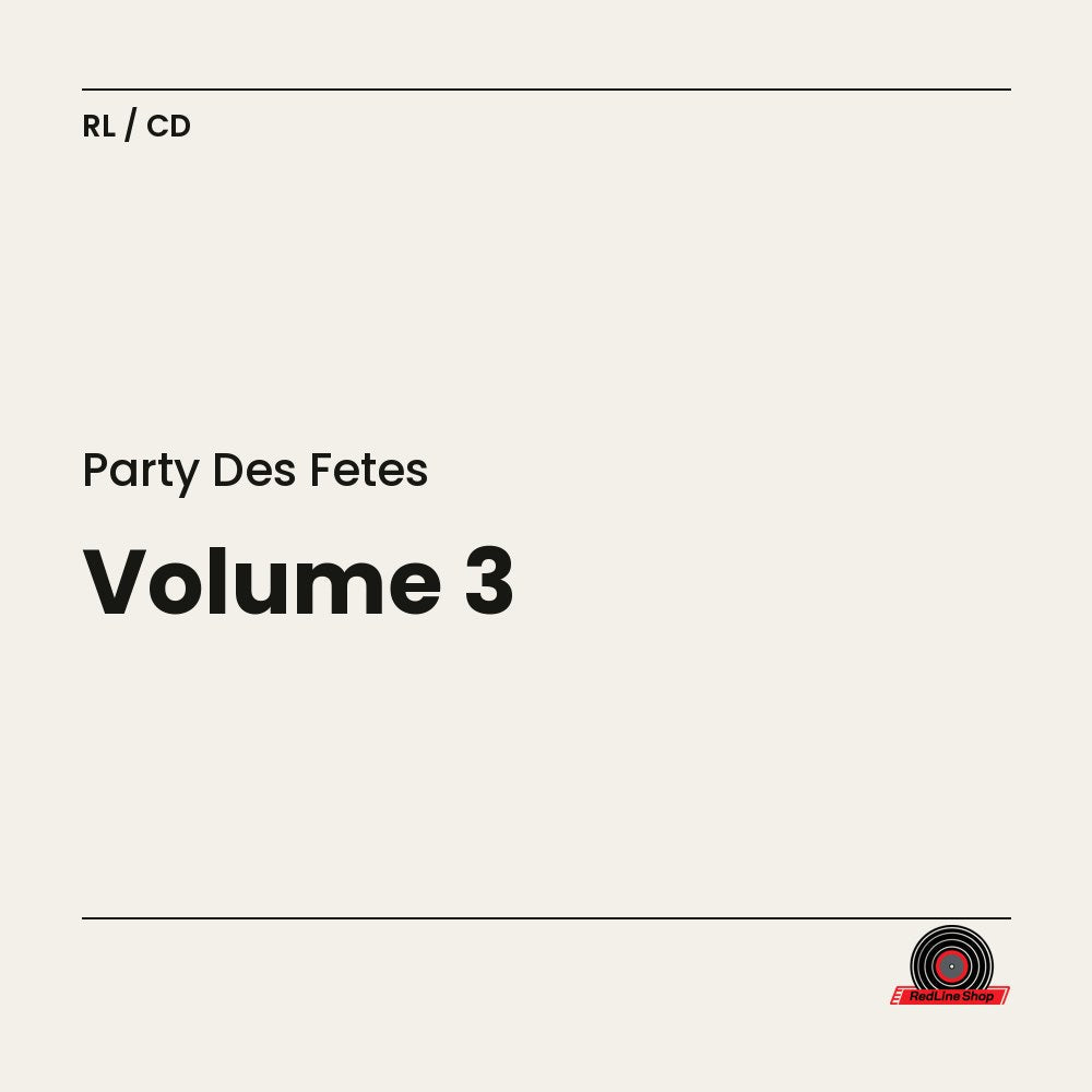 Party des Fêtes – Volume 3 (CD, VF)