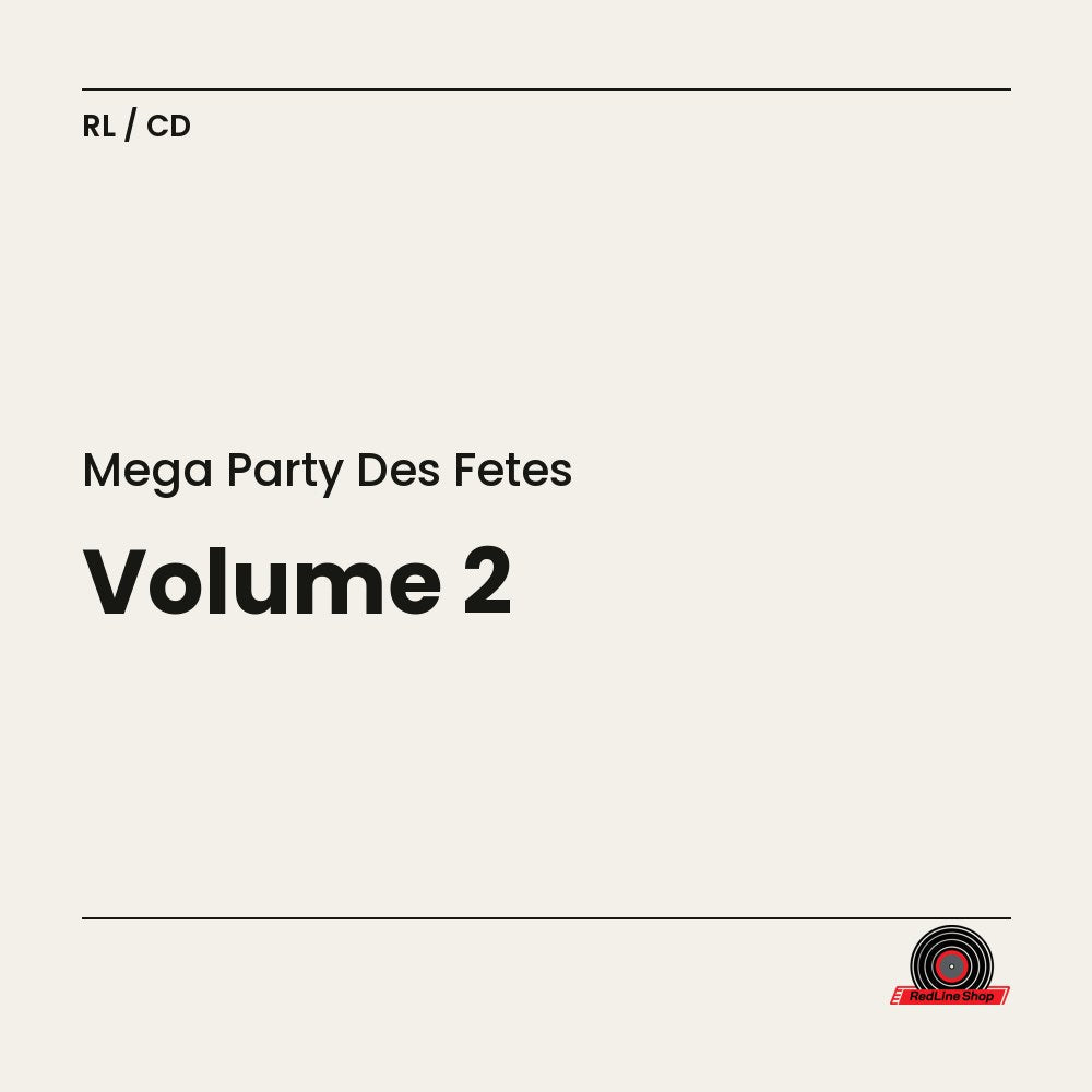 Mega Party des Fêtes – Volume 2 (3-disc CD, VF)