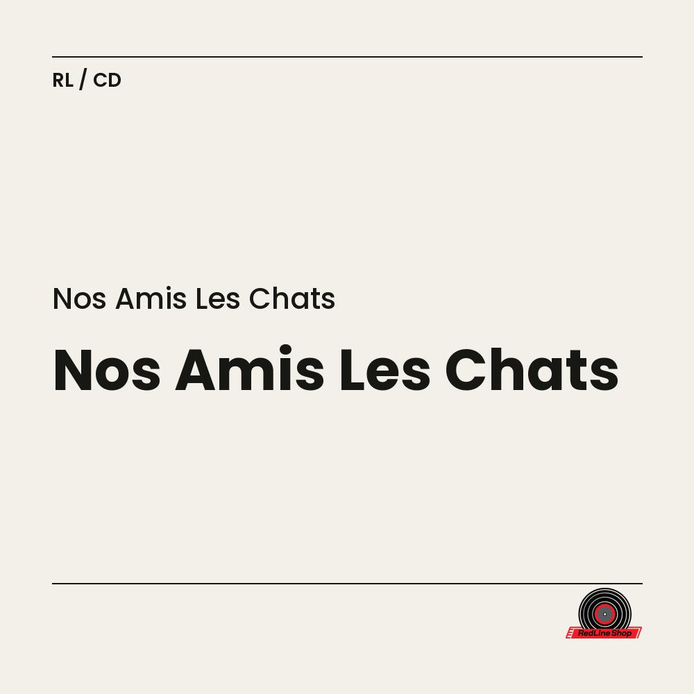 Nos Amis les Chats (2-disc CD, VF)